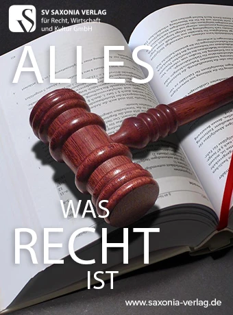 Alles was Recht ist - SV Saxonia Verlag Alles was Recht ist - SV Saxonia Verlag